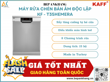 Máy rửa chén bán âm độc lập KAFF KF - A45UVTFT - Made in Turkey